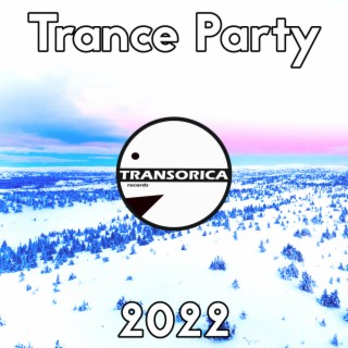 Trance Party 2022