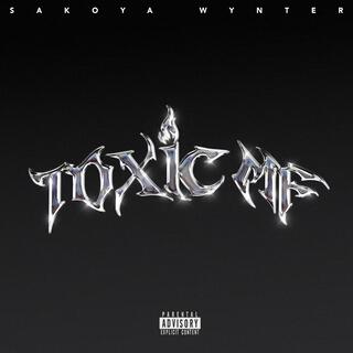 TOXIC MF