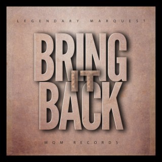 BRING IT BACK (Radio Edit)