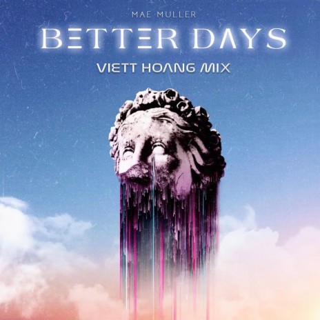Better Days (VH MIX) | Boomplay Music