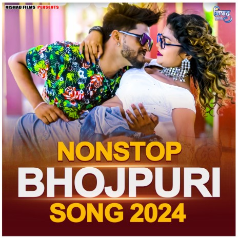 Nonstop Bhojpuri Song 2024 | Boomplay Music