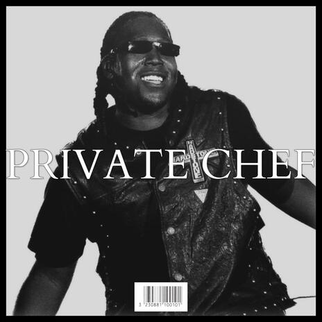 PRIVATE CHEF | Boomplay Music