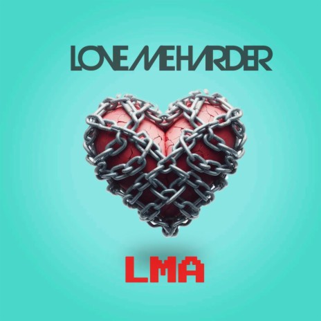Love Me Harder. | Boomplay Music