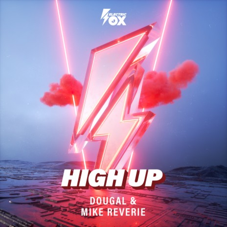 High Up ft. Mike Reverie | Boomplay Music