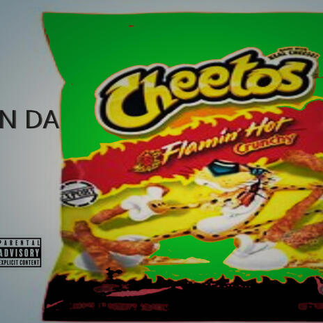 cheetos in da hood