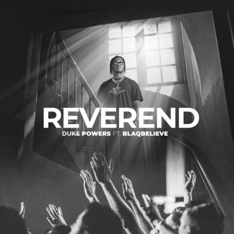 Reverend ft. Blaqbelieve | Boomplay Music