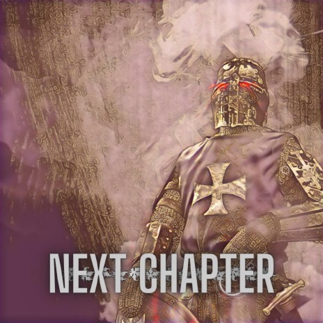 Next Chapter | Boomplay Music