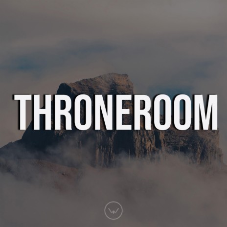 Throneroom | Boomplay Music