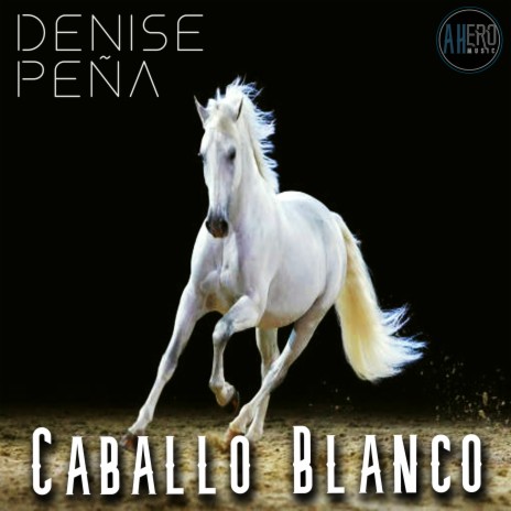 Caballo Blanco | Boomplay Music