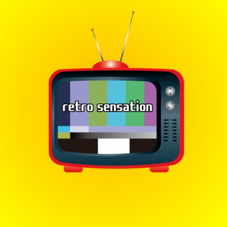 retro sensation | Boomplay Music