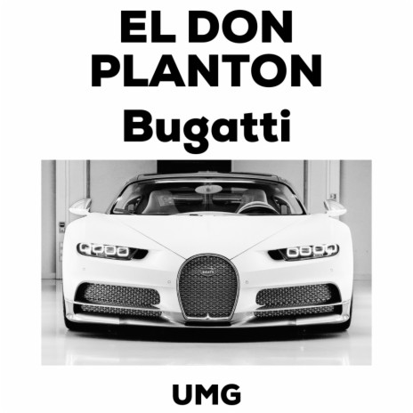 Bugatti ft. PLANTON