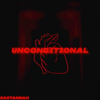 Unconditional lyrics | Boomplay Music