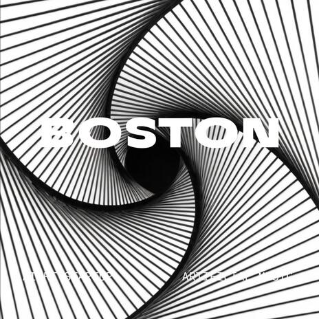 Boston | Boomplay Music