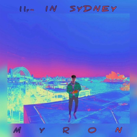 11pm In Sydney | Boomplay Music
