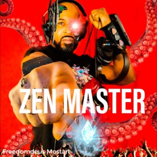 ZEN MASTER (Metaphysical Monk Mode)