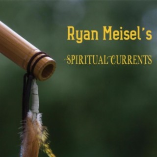 Spiritual Currents