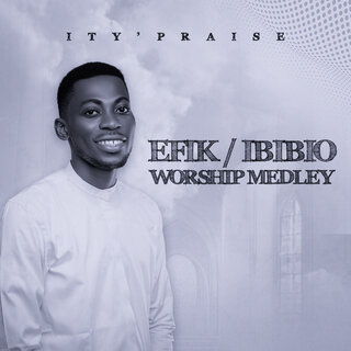 Efik/Ibibio Worship Medley