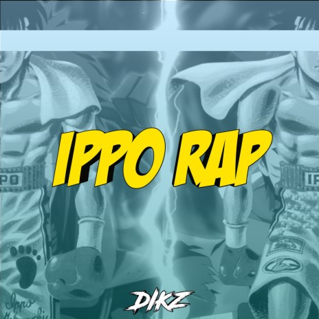 Ippo Rap | Boomplay Music