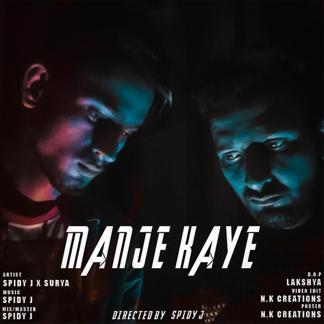 Manje Kaye ft. Surya | Boomplay Music