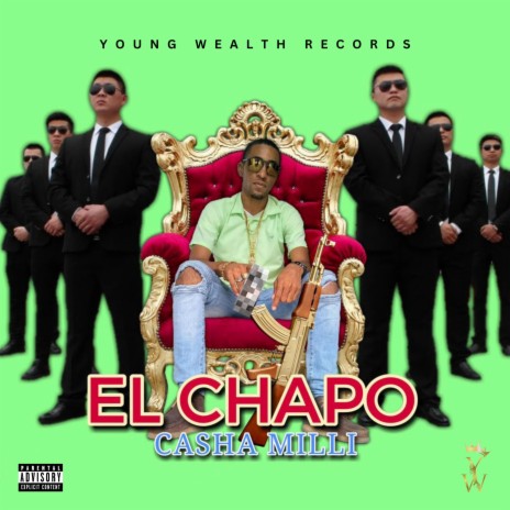 EL CHAPO | Boomplay Music