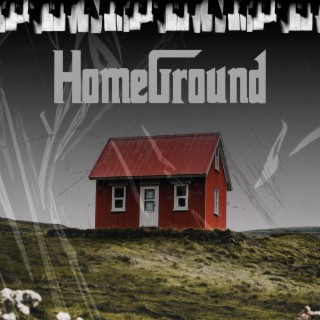 Homeground