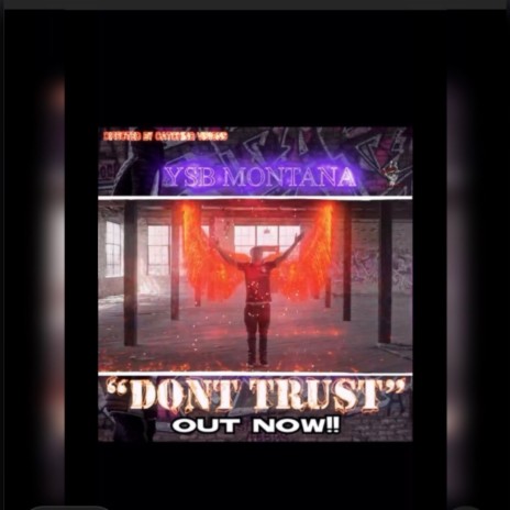 Dont Trust | Boomplay Music