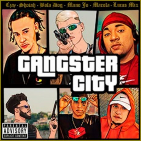 Gangster City ft. SJ, BOLA DOG, J.O, Marola & LUCAS MIX | Boomplay Music