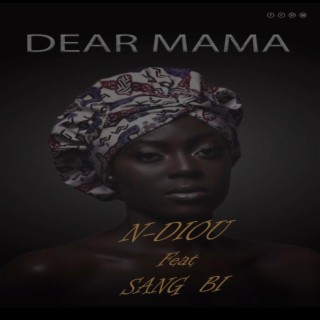 Dear Mama