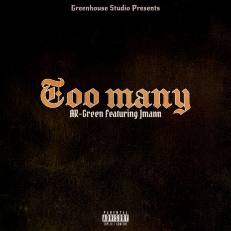 Too Many ft. J Mann | Boomplay Music