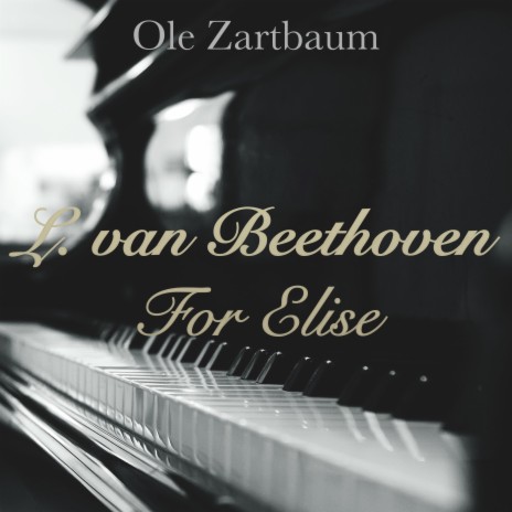 Beethoven: For Elise, WoO 59 | Boomplay Music