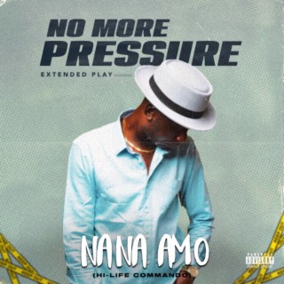 NO MORE PRESSURE