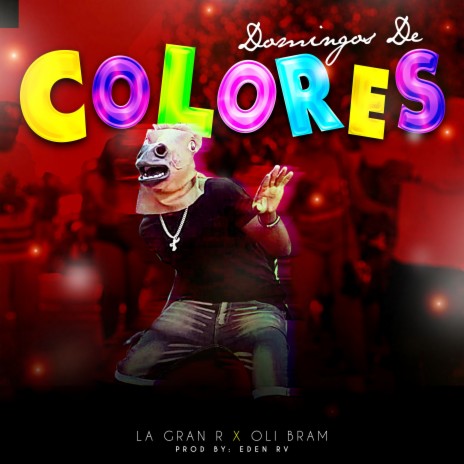 Domingo de Colores ft. Oli Bram | Boomplay Music