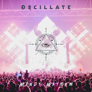 Oscillate