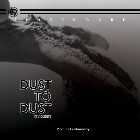 Dust To Dust | Boomplay Music
