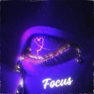 Focus lyrics | Boomplay Music