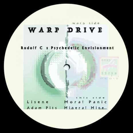 Warp Drive (Rudolf C's Psychedelic Envisionment) ft. Space Cadets & Lisene | Boomplay Music