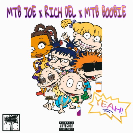 YEAH! ft. MTB Boobie & MTB Joe | Boomplay Music