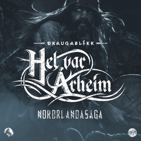 Hel var Árheim: Norðrlandasaga ft. Amajarl | Boomplay Music