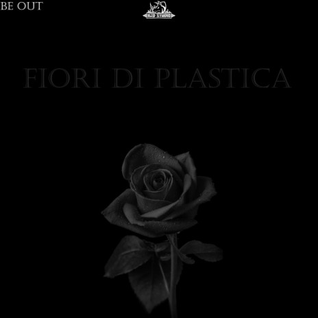 Fiori di plastica | Boomplay Music