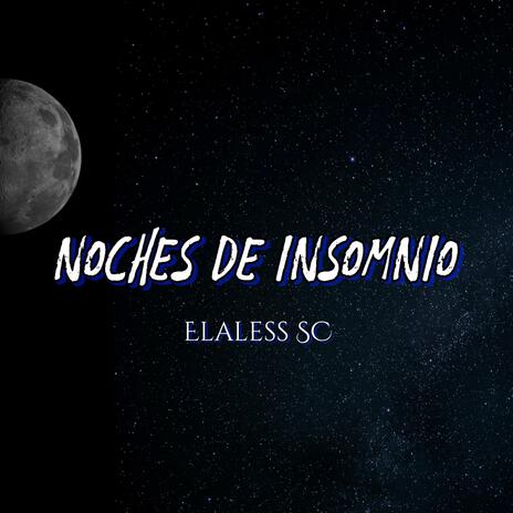 Noches De Insomnio | Boomplay Music