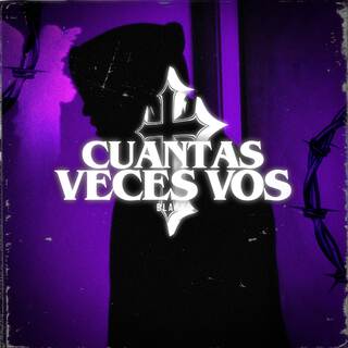 Cuantas veces vos lyrics | Boomplay Music