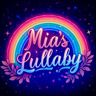 Mia's Lullaby lyrics | Boomplay Music