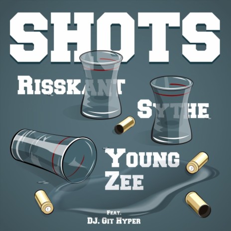 Shots (feat. DJ Git Hyper) | Boomplay Music