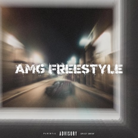AMG FREESTYLE | Boomplay Music