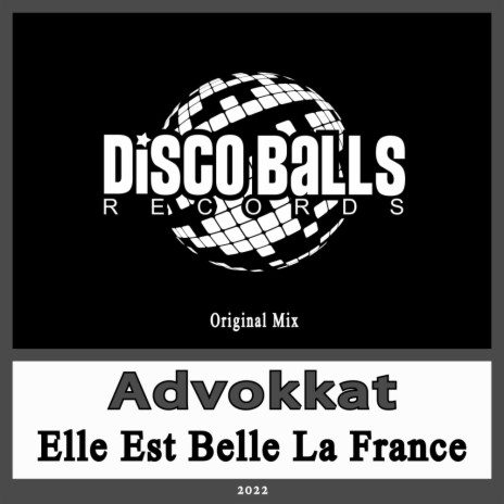 Elle Est Belle La France | Boomplay Music