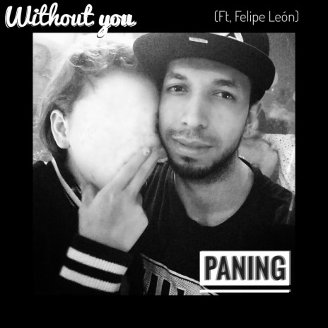 Without you ft. Felipe León | Boomplay Music