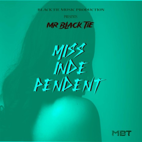 Miss Independent | Boomplay Music