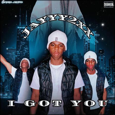 I Got You | Boomplay Music