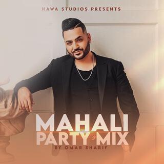 Mahali Party Mix