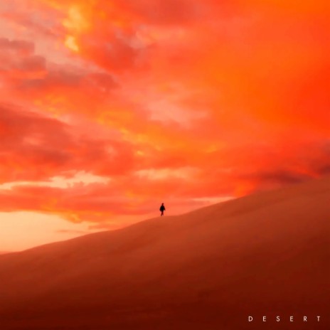 Desert | Boomplay Music